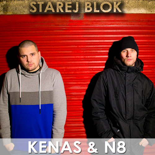 Kenas & N8 - Starej blok (2013)