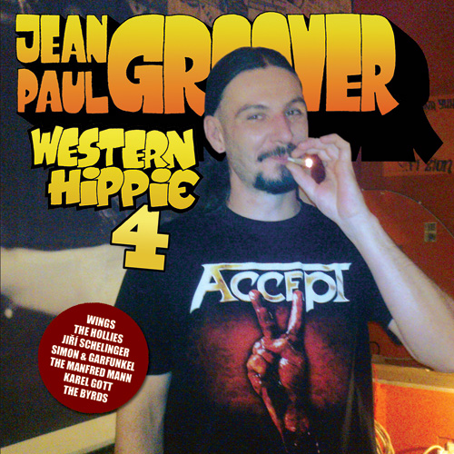 DJ Groover - Western Hippie IV. (2009) - cover front