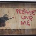 Please Love Me | Ten Years of Banksy